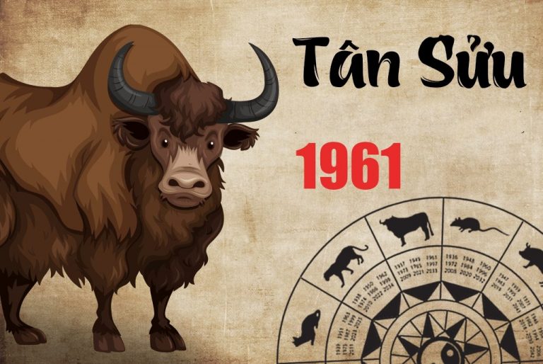 Tuổi Tân Sửu 1961 Mệnh gì ? Hường Nào ? Màu Gì Năm #2020