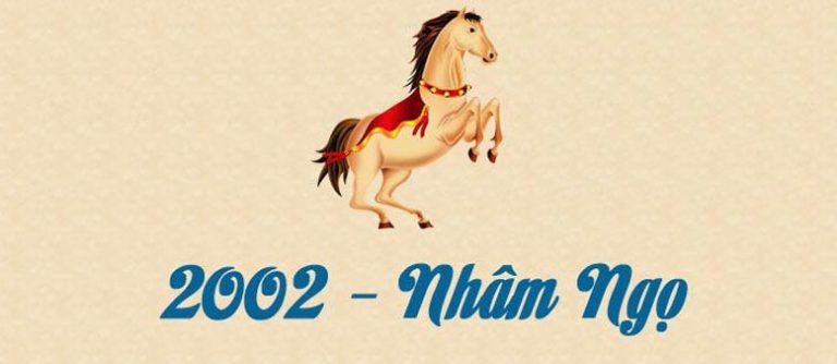 Năm 2002 tuổi con gì ? Mệnh gì ? Hợp phong thủy nhất @2020