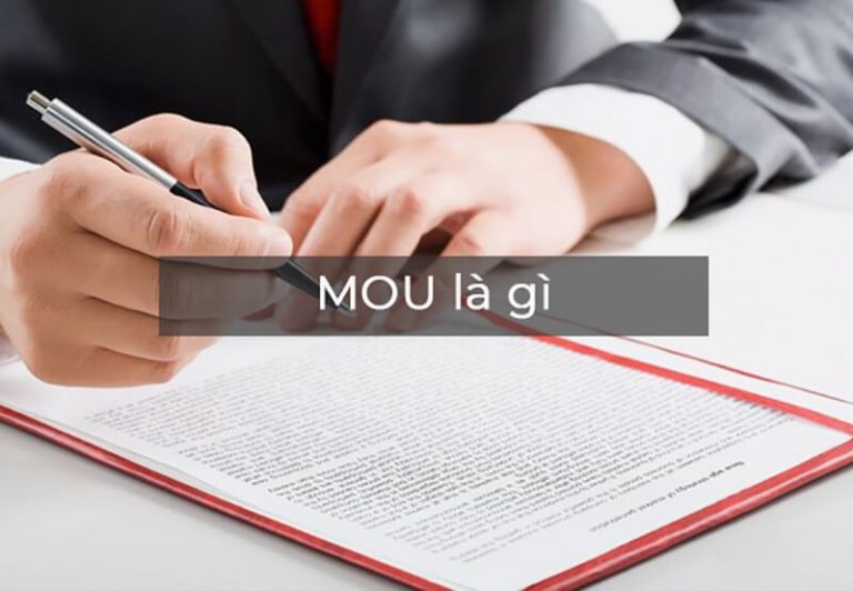 MOU là gì? Khác nhau giữa MOU và hợp đồng chính thức.