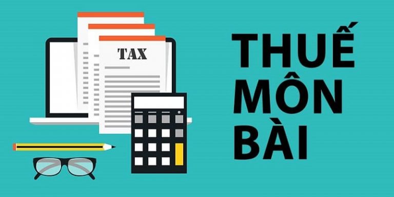 Thuế môn bài là gì? Mức thuế, bậc thuế môn bài mới nhất #2021